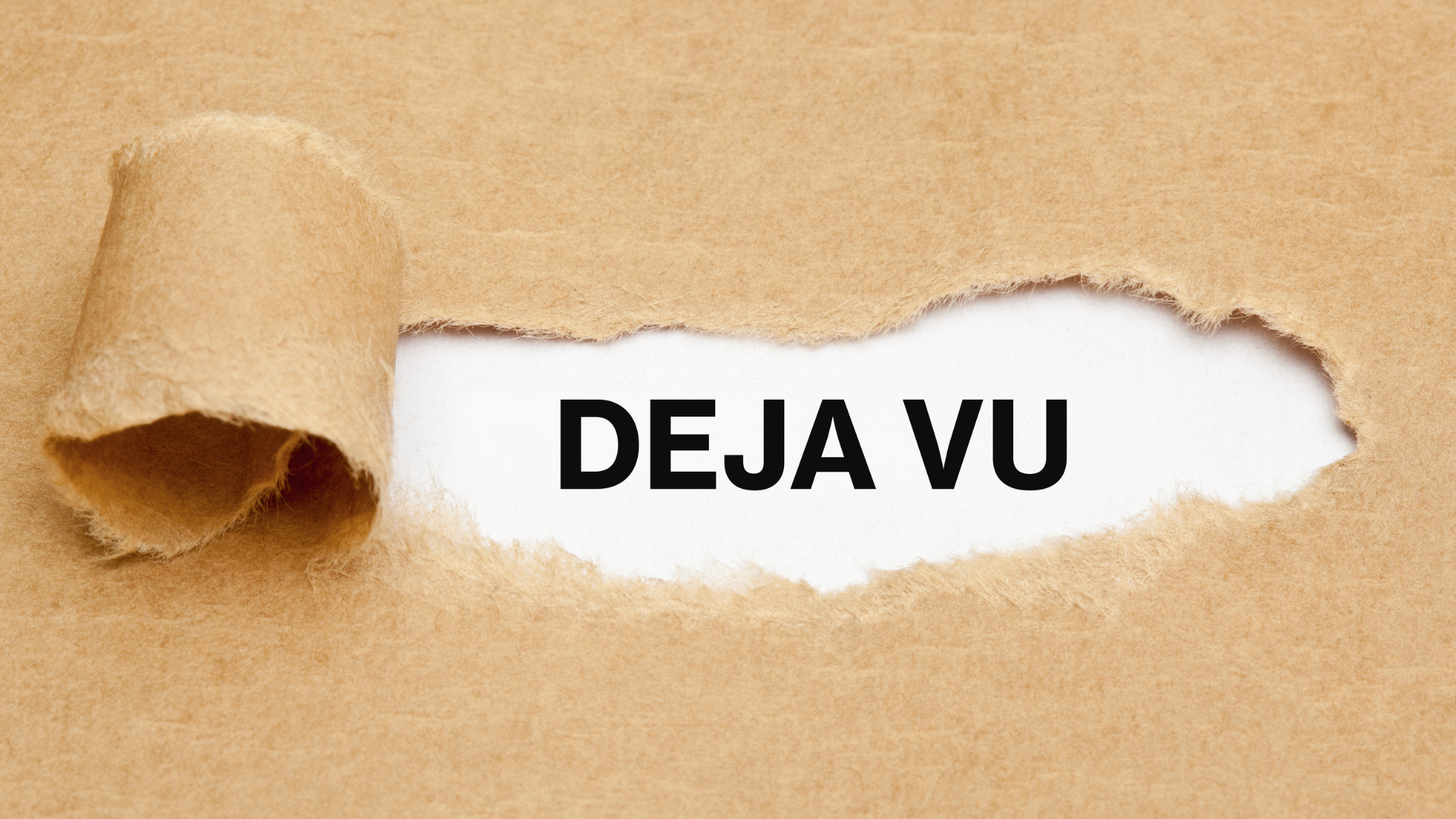Sheet of paper with the words: Déjà Vu